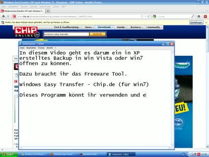Win XP Backup auf Vista oder Windows 7 öffnen. 